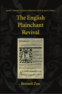 The English Plainchant Revival