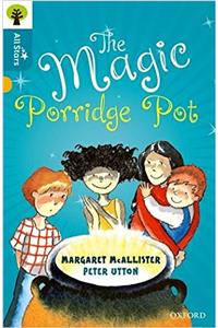 Oxford Reading Tree All Stars: Oxford Level 9 The Magic Porridge Pot