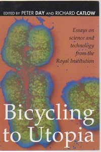 Bicycling to Utopia