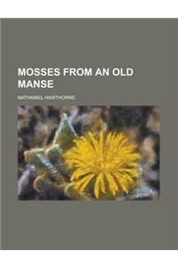 Mosses from an Old Manse