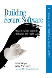 Building Secure Software