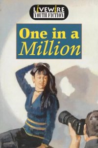 Livewire Youth Fiction One in a Million