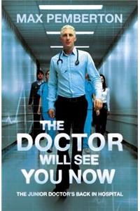 Doctor Will See You Now