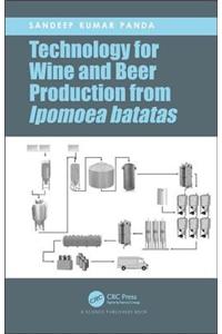 Technology for Wine and Beer Production from Ipomoea Batatas
