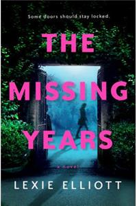 The Missing Years