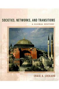 Societies, Networks, and Transitions