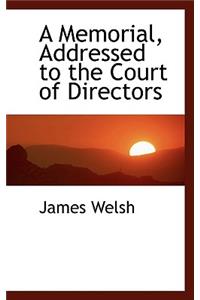 A Memorial, Addressed to the Court of Directors