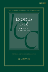 Exodus 1-18: A Critical and Exegetical Commentary