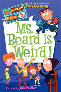 Ms. Beard Is Weird!