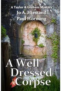 A Well Dressed Corpse
