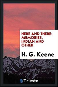 Here and there: memories, Indian and other