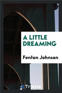 A Little Dreaming