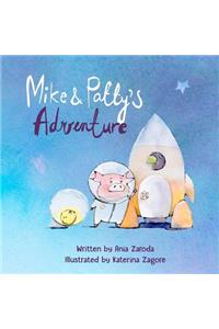 Mike and Patty's Adventure