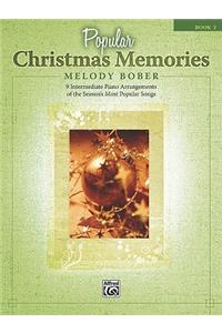 POPULAR CHRISTMAS MEMORIES BOOK 2