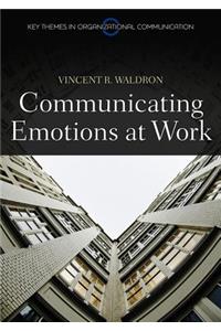 Communicating Emotion at Work