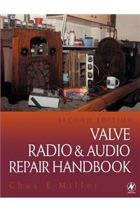Valve Radio and Audio Repair Handbook