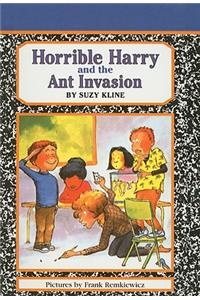 Horrible Harry and the Ant Invasion