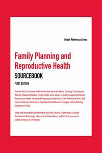 Family Planning and Reproductive Health Sourcebook