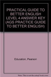 Practical Guide to Better English Level 4 Answer Key