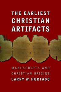 Earliest Christian Artifacts