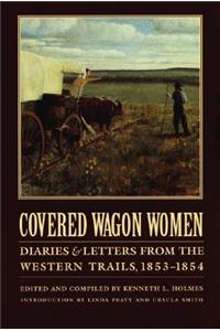 Covered Wagon Women, Volume 6