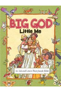 Big God, Little Me