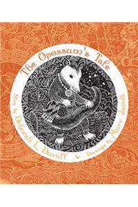 The Opossum's Tale