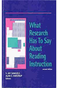 What Research Has to Say about Reading Instruction, Third Edition