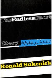 The Endless Short Story