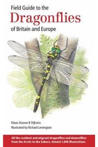 Field Guide to the Dragonflies of Britain and Europe