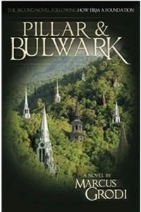 Pillar & Bulwark