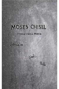 Moses' Chisel