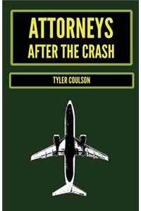 Attorneys After the Crash