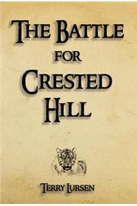 Battle for Crested Hill