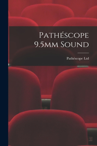Pathéscope 9.5mm Sound