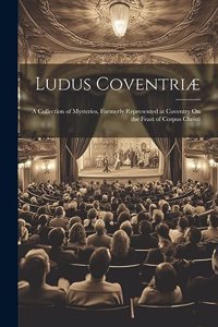 Ludus Coventriæ