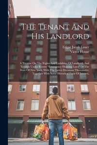 The Tenant And His Landlord