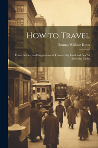 How to Travel