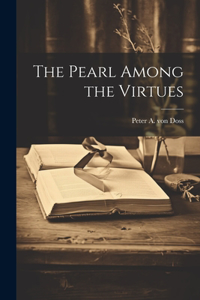 Pearl Among the Virtues