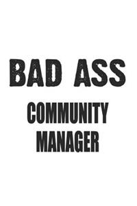 Bad Ass Community Manager