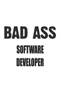 Bad Ass Software Developer