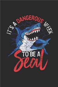 It's A Dangerous Week To Be A Seal