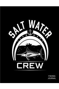 Saltwater Crew Fishing Journal