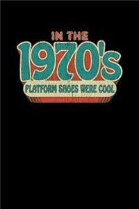 In The 1970's Platform Shoes Were Cool