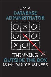 I'm a DATABASE ADMINISTRATOR