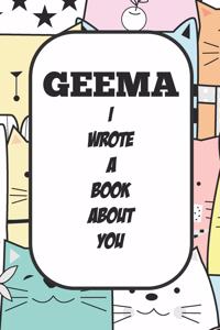 Geema I Wrote A Book About You