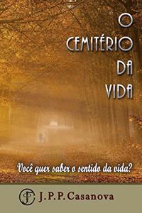 O cemitério da vida