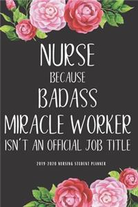 Nurse Because Badass Miracle Worker Isn't An Official Job Title