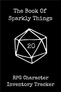 The Book Of Sparkly Things RPG Character Inventory Tracker