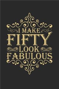 I make fifty look fabulous